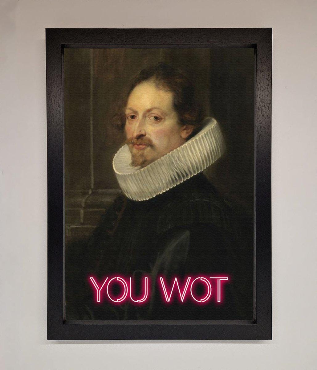 You Wot Renaissance Framed Poster